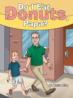 cover image of Do I Eat Donuts, Papa?